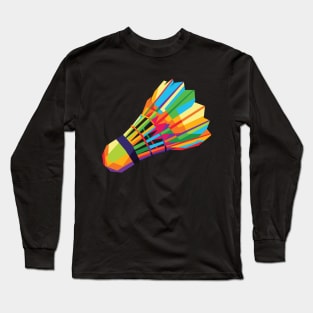 Colorful Shuttlecock (Badminton) in vector wpap pop art design Long Sleeve T-Shirt